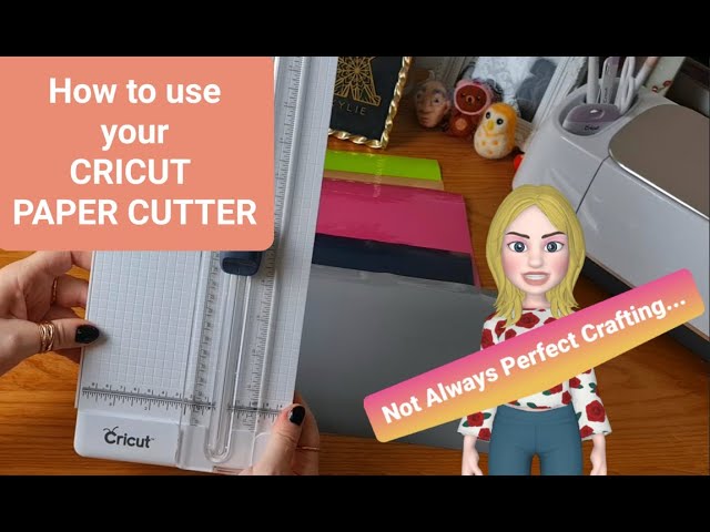 How to use your CRICUT PAPER CUTTER / TRIMMER 