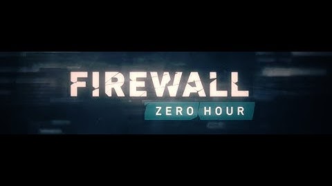 Firewall Zero Hour | PSVR | Gameplay |   SHADY SHIFF GAMING