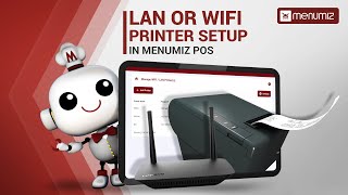 LAN or WIFI Printer setup in menumiz POS