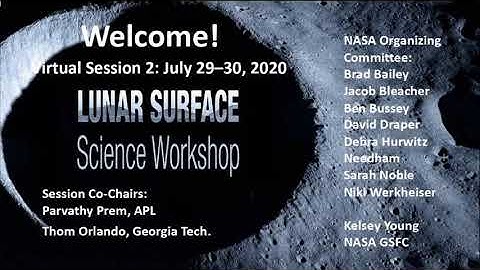 Lunar Surface Science Virtual Workshop: Volatiles: Thom Orlando / Parvathy Prem