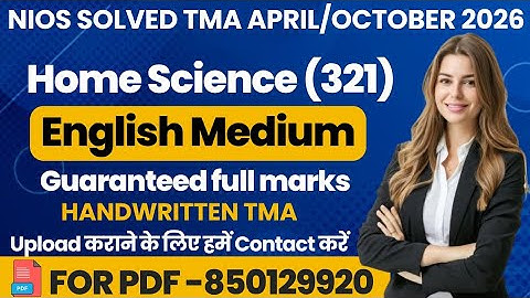 NIOS Home Science 321 tma solved 2025-26 | nios Home Science 321assignment solved 2026 in English