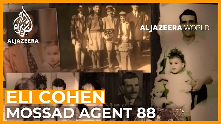 Eli Cohen: Mossad Agent 88 | Al Jazeera World Docu...