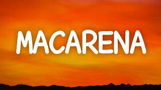 Los Del Rio - Macarena (Lyrics) | Ultimate 90s Latin Dance Hit
