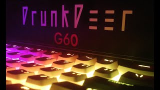 DrunkDeer G60 Review...