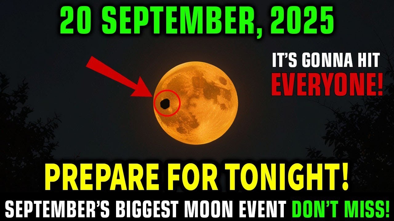 This MUST Reach You BEFORE Tomorrow! September 20, 2025 A Life-Changing MOON Event 