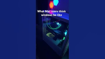 Explaining how Mac users think windows be like ha ha
