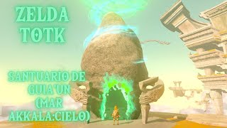 Zelda TOTK: Santuario de Guia'un (Mar Akkala: Cielo)