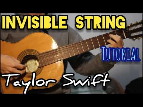 Invisible String (Taylor Swift) - Guitar - Tutorial