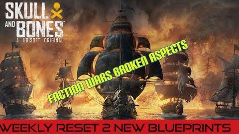Skull and Bones Weekly Store Reset and Faction update