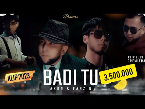 Akon & Farzin - Badi Tu | Акон & Фарзин - Баъди Ту | Премьера клипа 2023