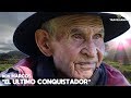 "El ultimo conquistador" don Marcos Dominguez