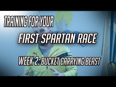 How to Train for First Spartan Race: Week 2 Becoming A Bucket Carrying Beast - YouTube