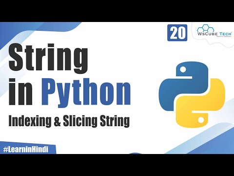 What is String Indexing & String Slicing in Python | Python Tutorial