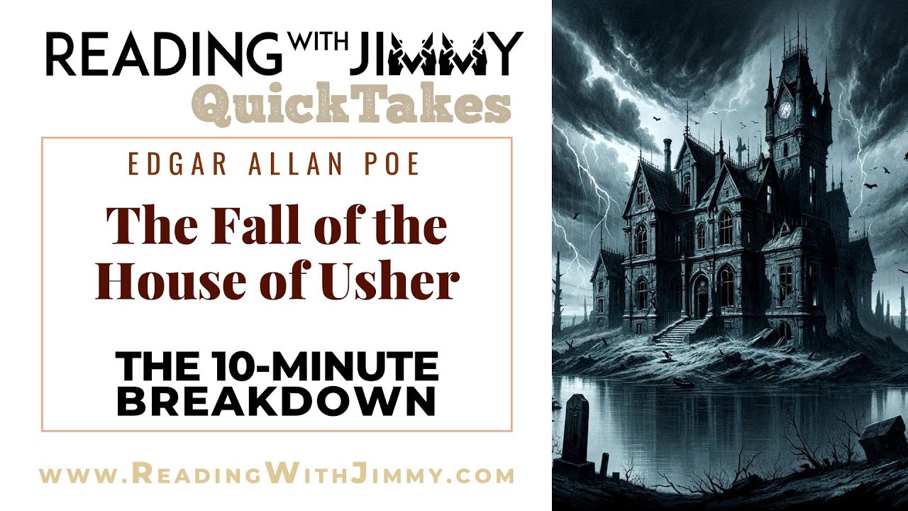 Edgar Allan Poe - The Fall of the House of Usher - Short Story - 10-Minute Breakdown