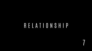 # 7 #The Shack - Relationships