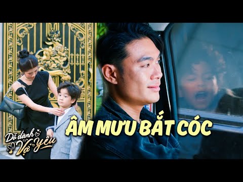 CHÁU ĐÍCH TÔN của gia tộc lâm nguy | Dỗ Dành Vợ Yêu | Phim Việt YeaH1
