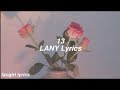 13 || LANY Lyrics