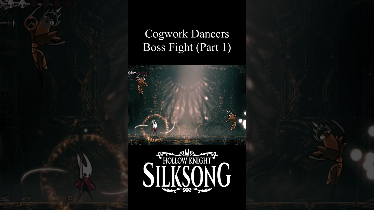 Cogwork Dancers Boss Fight (Part 1) | Hollow Knight: 