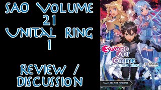 The Beginning of A New Arc in Sword Art Online Vol 21 Unital Ring