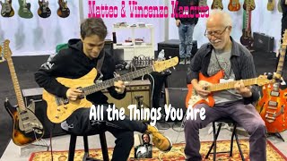 Matteo and Vincenzo Mancuso play All the Things You Are - NAMM 2024! Day Four! 01-28-24