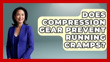 Does Compression Gear Prevent Running Cramps? - Running Beyond Limits