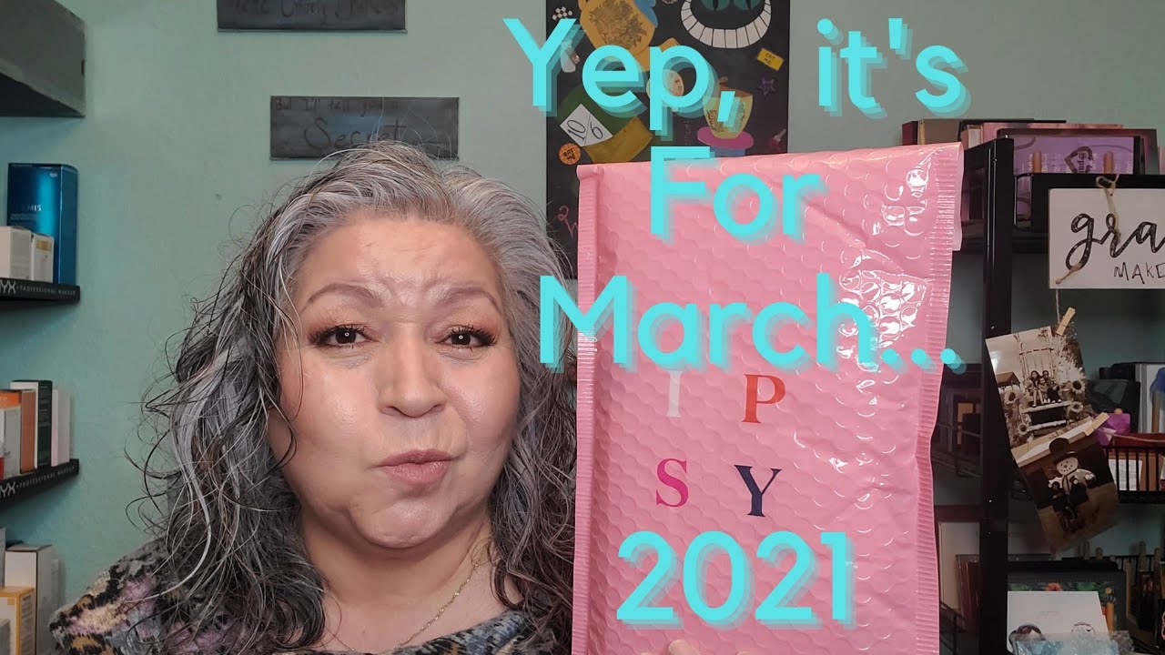 IPSY Glam Bag March 2021 Unboxing