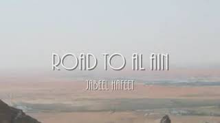 Road to Al Ain jebel hafeet