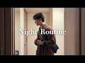 【Night Routine】一人暮らし、仕事終わりのナイトルーティン