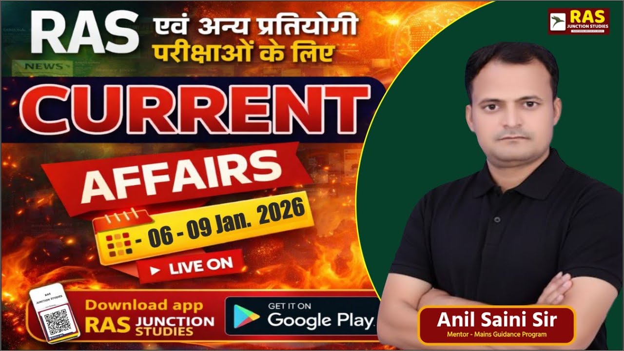 RAS & All Other Competitive Exams Current Affairs 2026 | Live Current Affairs Class | 6 - 9 jan.2026
