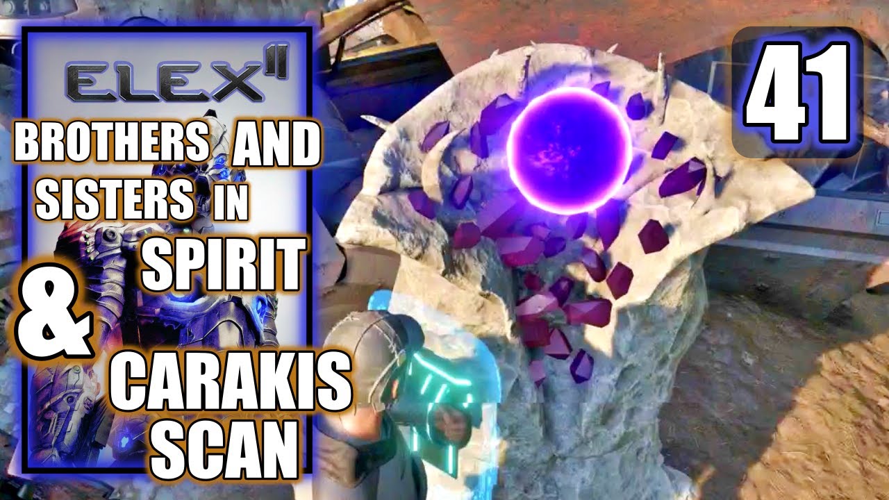 Elex 2 - Brothers and Sisters in Spirit & Carakis Scan - PS5 Gameplay Walkthrough Part 41