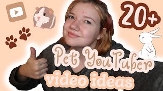 Popular Video Ideas For Pet YouTubers *BLOW UP YOUR PET YT CHANNEL*