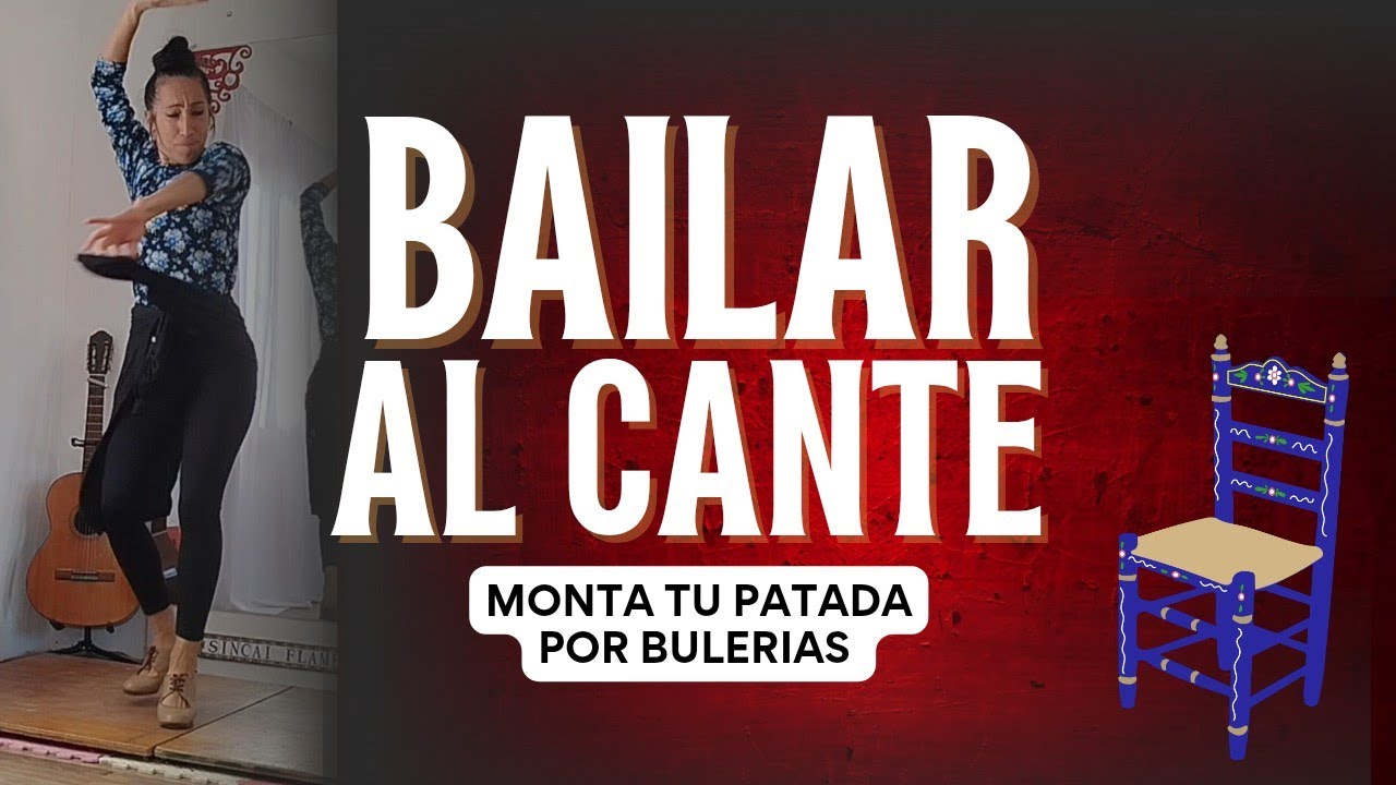APRENDE MARCAJES POR BULERIAS | Bailar al cante flamenco