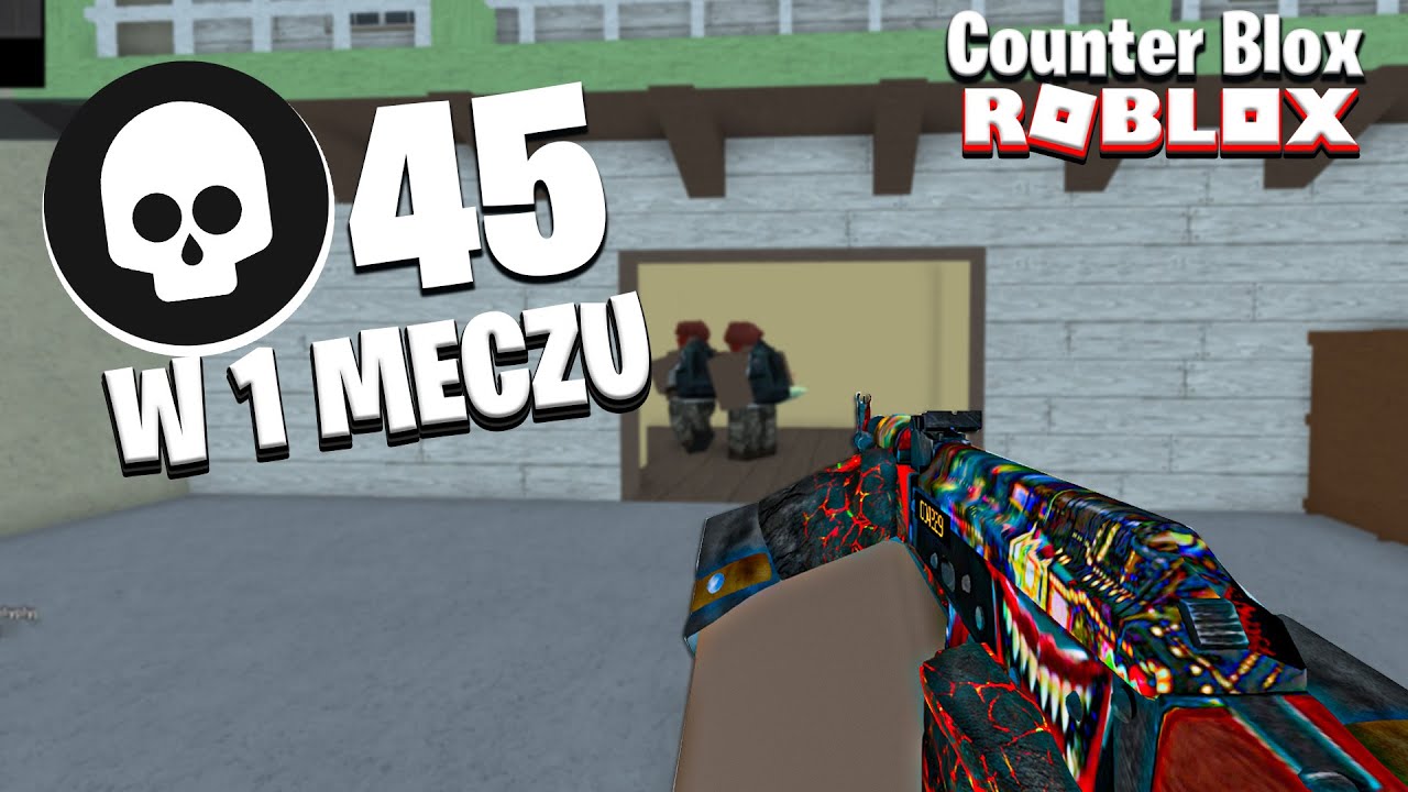🔥ROBLOX🔥 - 45 KILLI W JEDNYM MECZU COUNTER BLOX! MÓJ NOWY REKORD!
