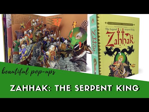 Zahhak, the Legend of the Serpent King | Beautiful Pop-up Book Review