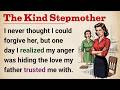 English Listening Practice: The Kind Stepmother 🔥
