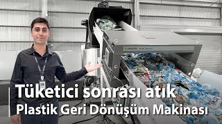 İki Kademeli Plastik Geri Dönüşüm Makinası - Evsel Plastik Atık ve Hurda Plastik Atık Geri Dönüşümü