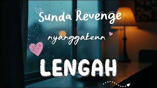 Lengah  Sunda Revenge   Visualizerforrevenge sundarevenge emo 