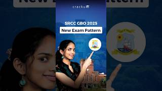 Srcc Gbo 2025 Exam Pattern Big Changes In Exam Pattern
