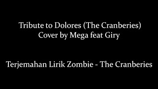 Cranberries - Zombie (Lirik dan Terjemahan) Cover by Mega feat Giry