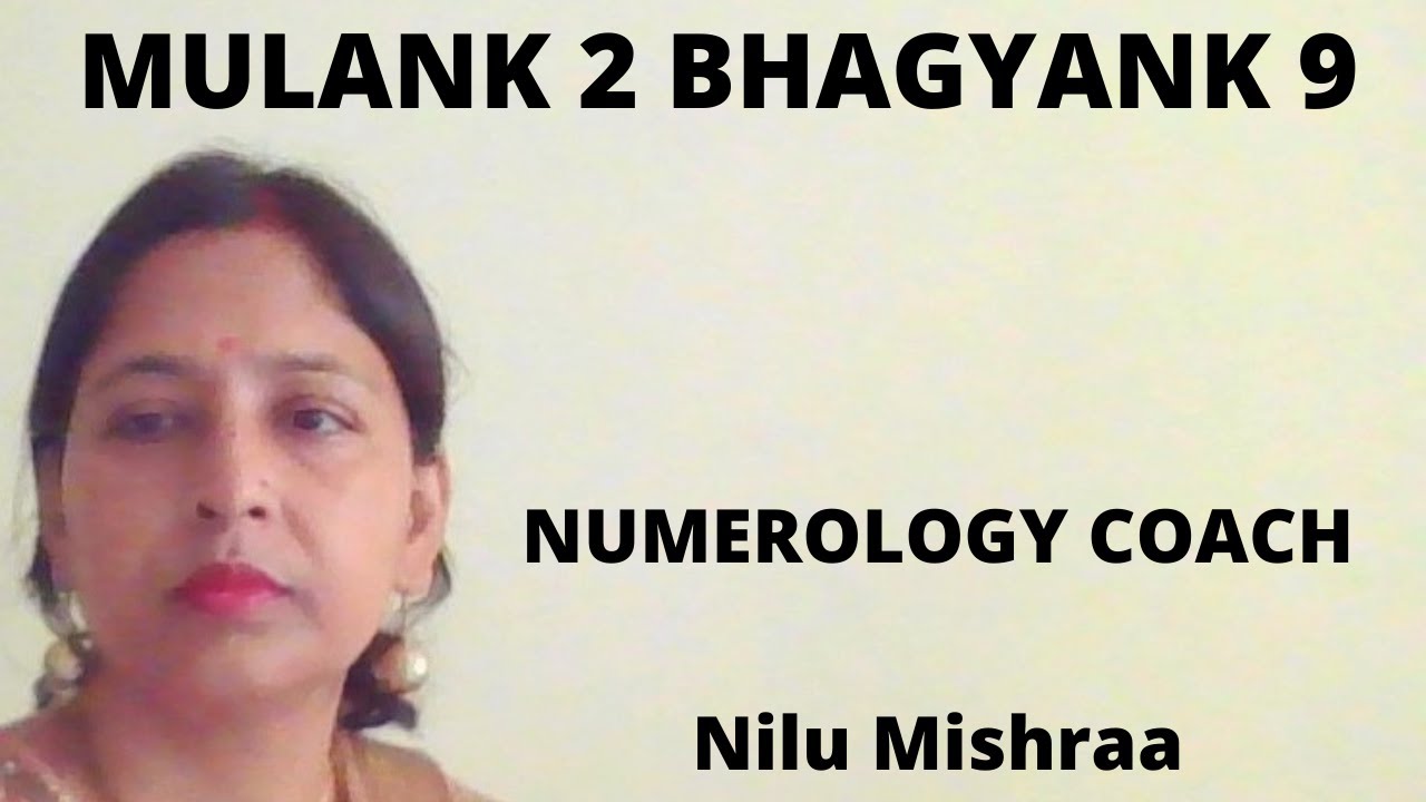Mulank2 Bhagyank 9 Numerology CAREER MARRIAGE LUCKY COLOURS NAMES mulank2-bhagyank-9-numerology-career-marriage-lucky-colours-names