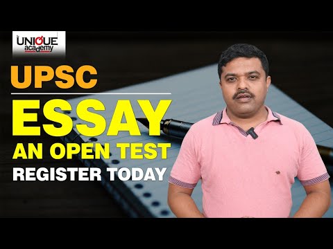 UPSC | AN OPEN TEST ESSAY - For All UPSC Aspirants of Mains 2022