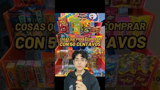 Cosas que podías comprar con 50 centavos#precios #mexico #90s #2010s