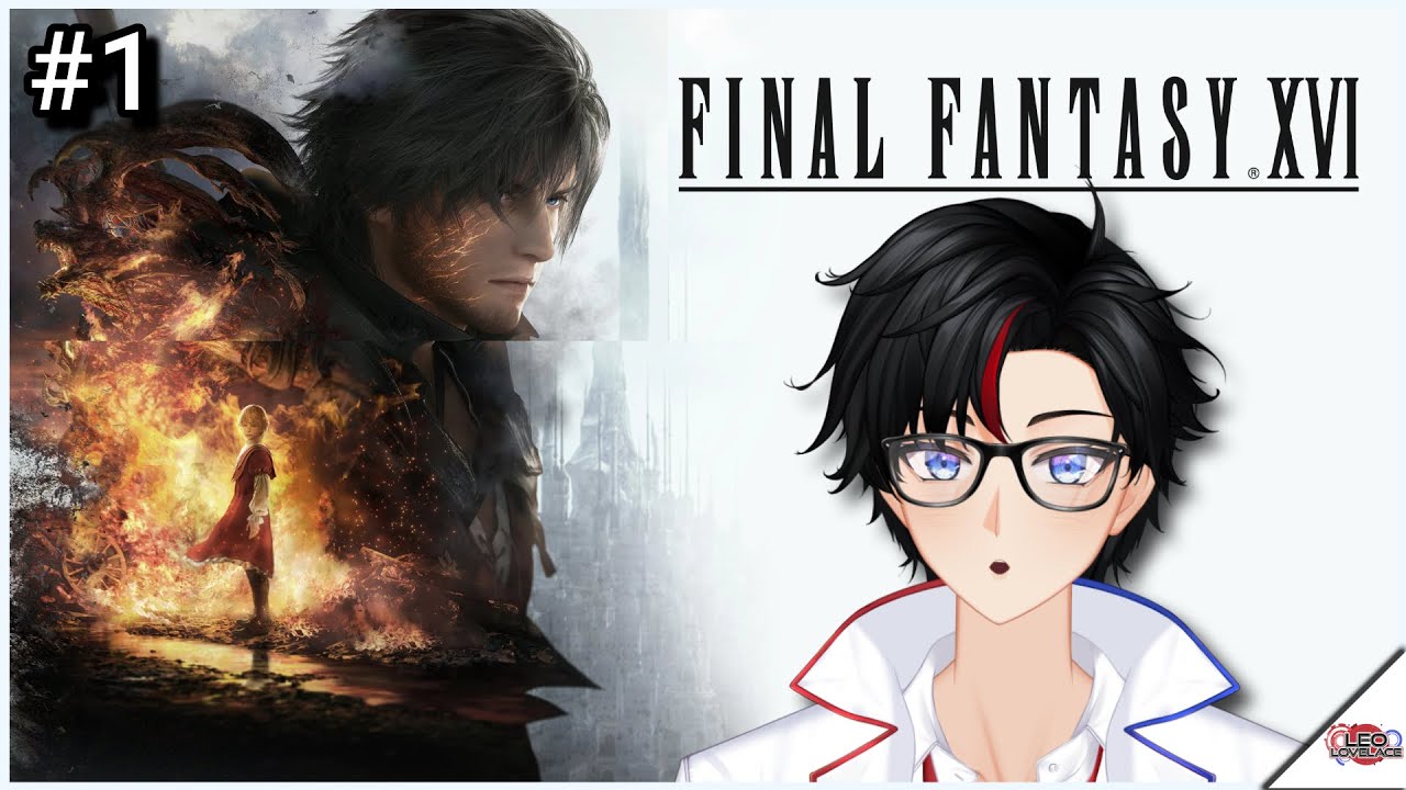 【Final Fantasy XVI】My first ever Final Fantasy game! I'm excited! - YouTube