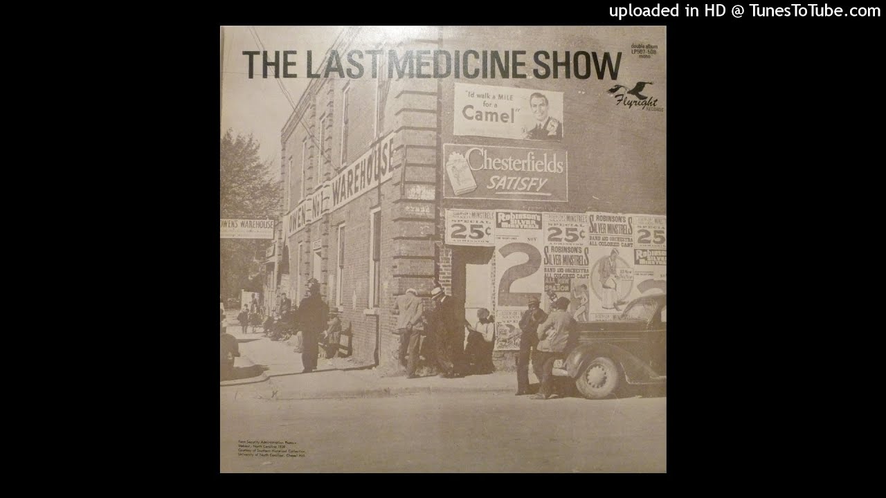 02 The Last Medicine Show - Friday - Straighten Up And Flyright