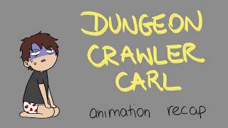 Dungeon Crawler Carl | Animation Recap Book 1 Update