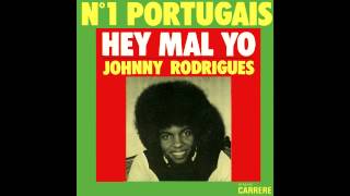 JOHNNY RODRIGUES - Hey Mal Yo / O MALHÃO chords