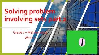 Solving problem involving sets part 2