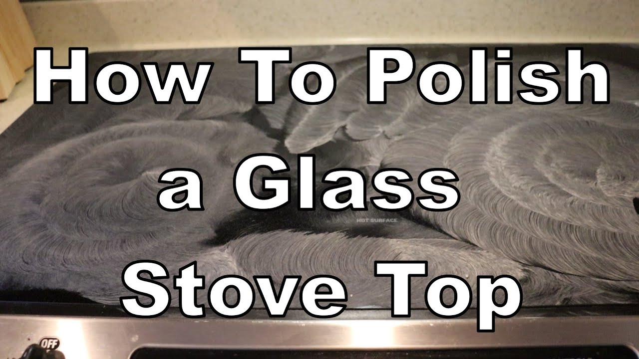 How to polish glass Stovetop with Cerama Bryte or Weiman