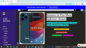 Sumax 15 Pro Max (iphone clone) Backup Scatter Firmware by CM2 MT2 #firmware #deadbootrepair #flash