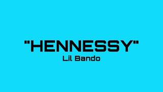 Lil Bando - “Hennessy” (official ) Resimi